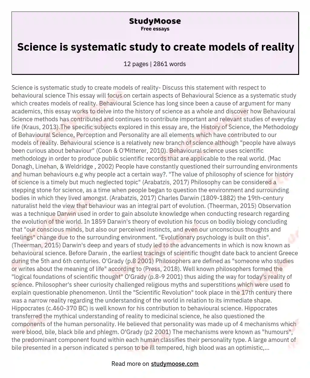 Science is systematic study to create models of reality