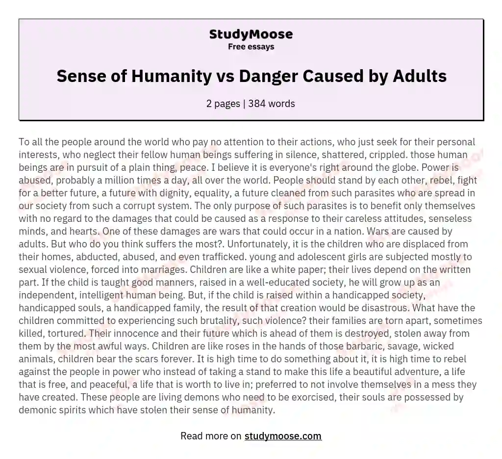 Sense of Humanity vs Danger Caused by Adults essay