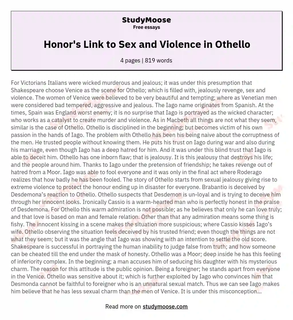 Sex, Violence and Honor in Othello: What is the connection between sex, violence and honor in Othello
