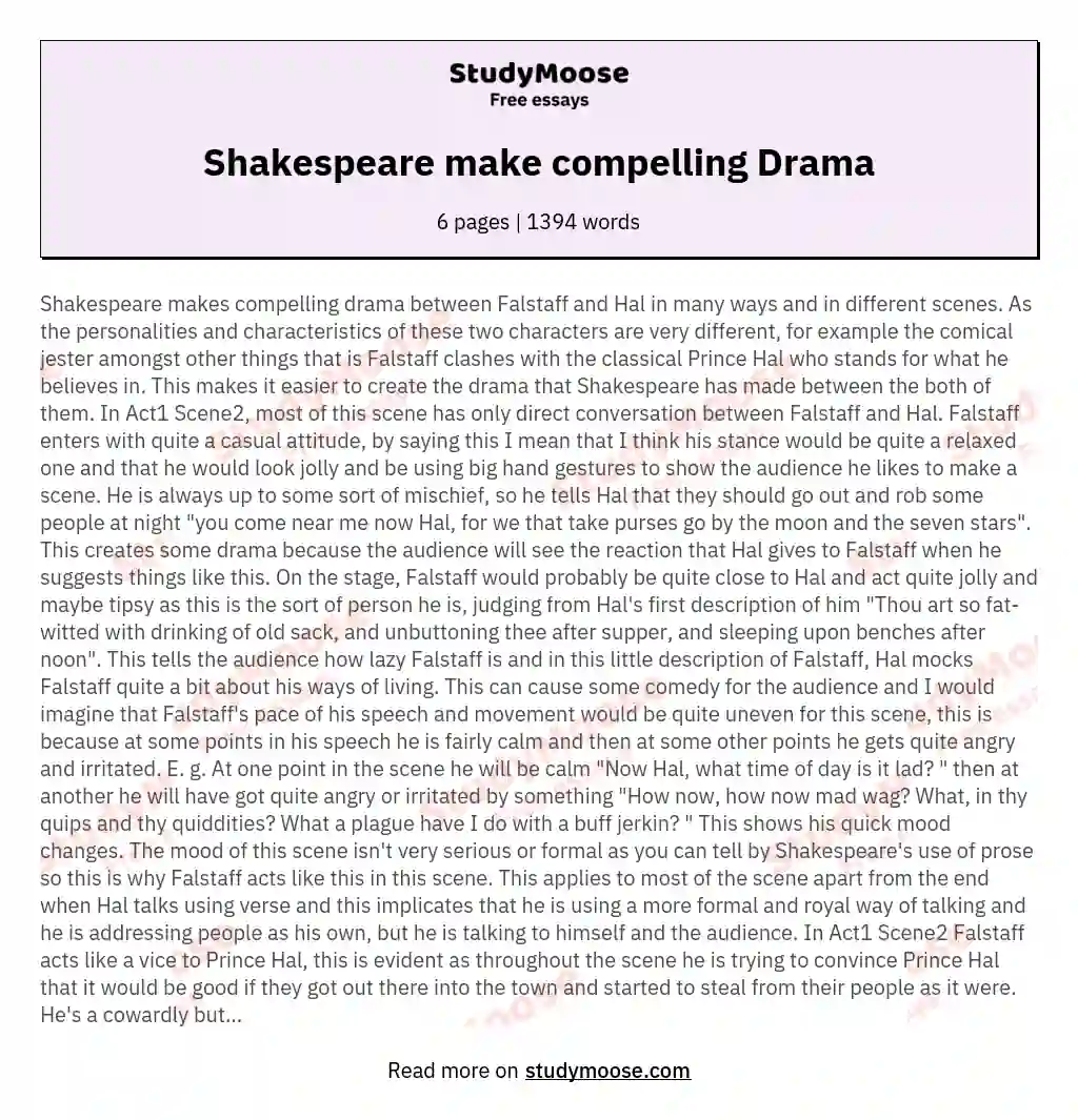 Shakespeare make compelling Drama essay