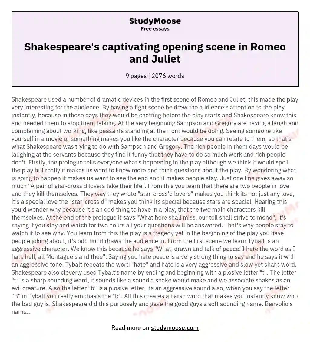 How does Shakespeare make the opening scene of Romeo and Juliet interesting for the audience?
