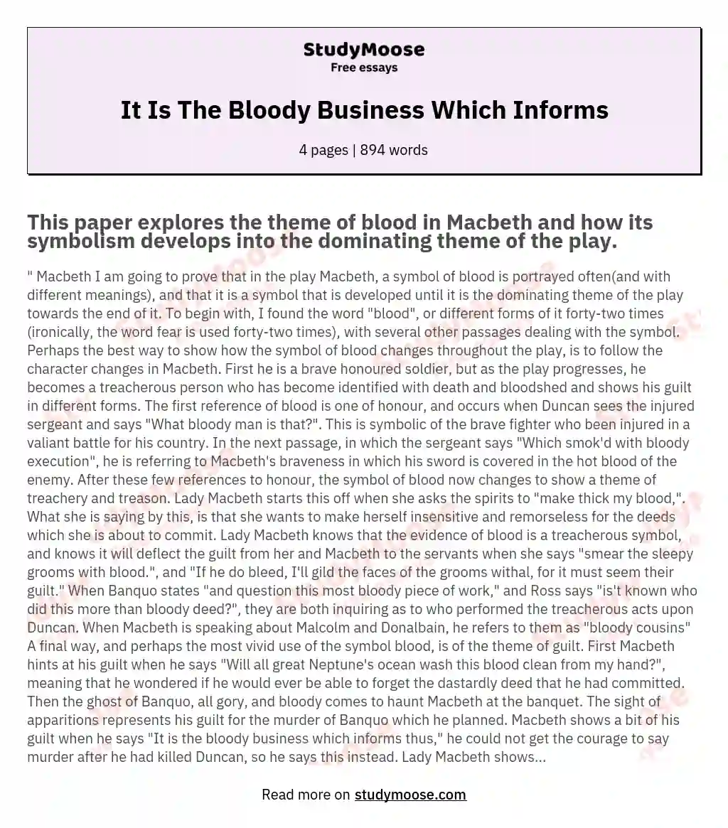 It Is The Bloody Business Which Informs essay