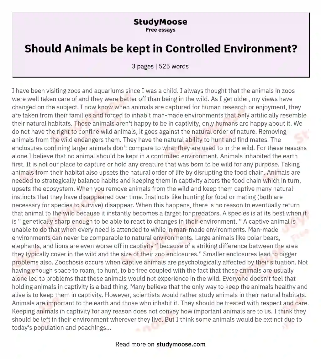 Should Animals be kept in Controlled Environment? Free Essay Example