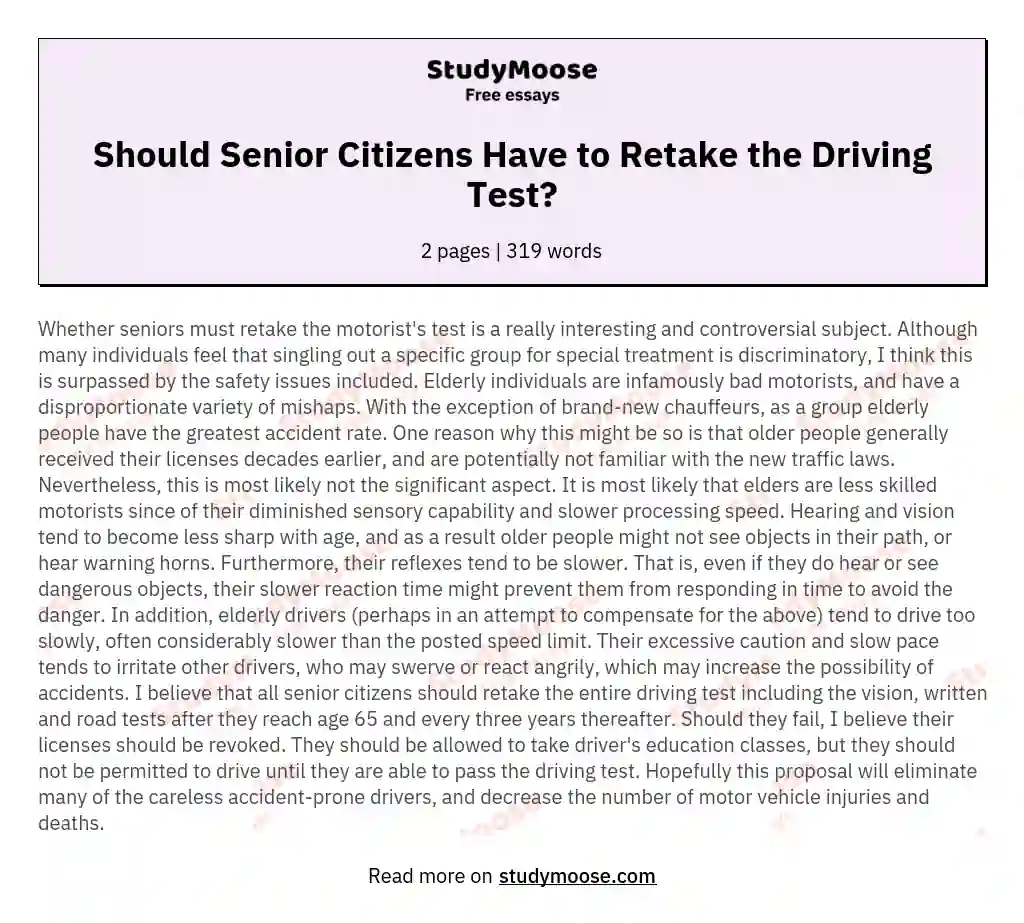 Should Senior Citizens Have to Retake the Driving Test? essay