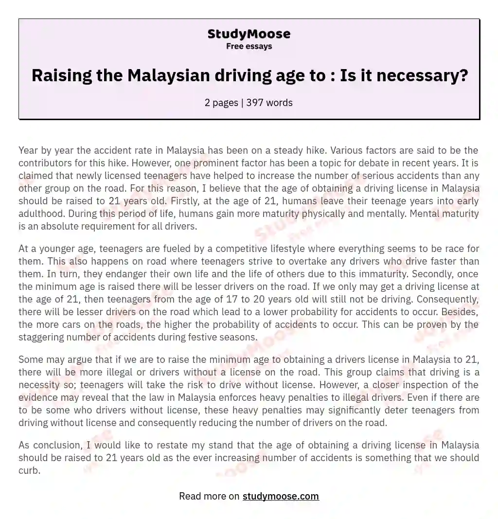 Raising the Malaysian driving age to : Is it necessary? essay