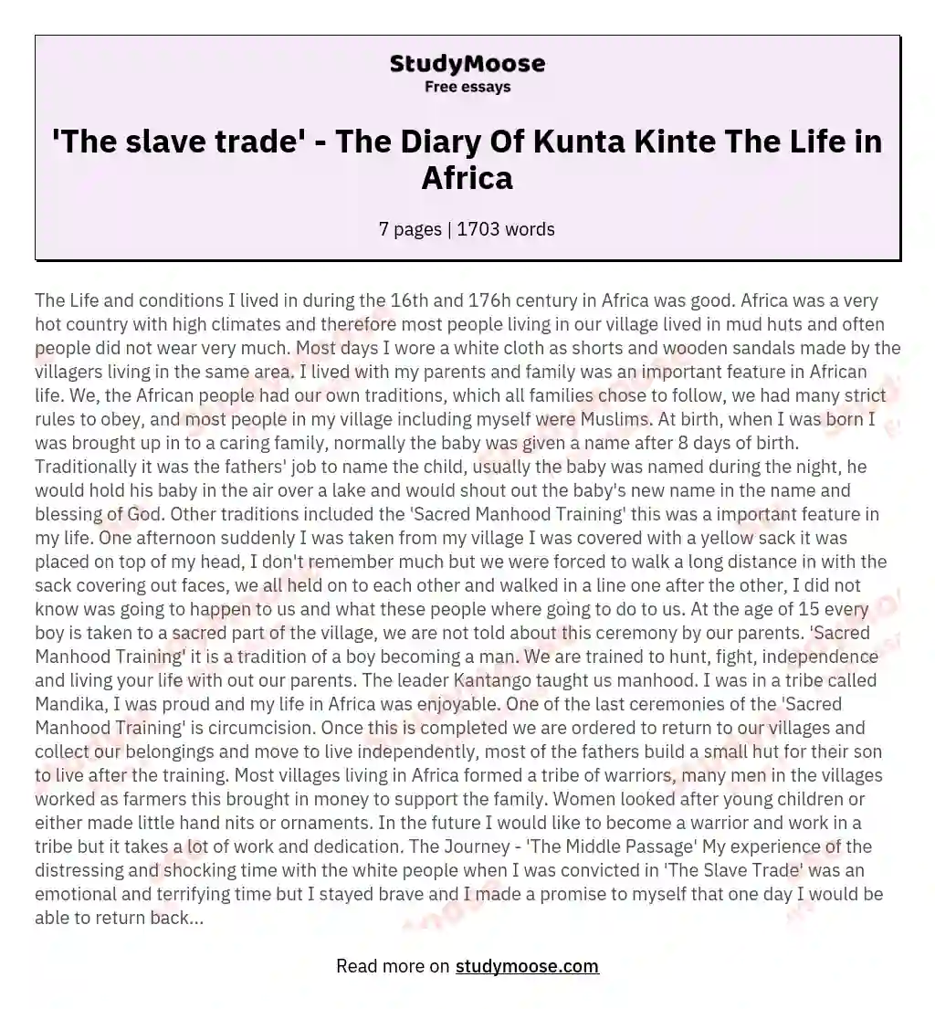 'The slave trade' - The Diary Of Kunta Kinte The Life in Africa essay