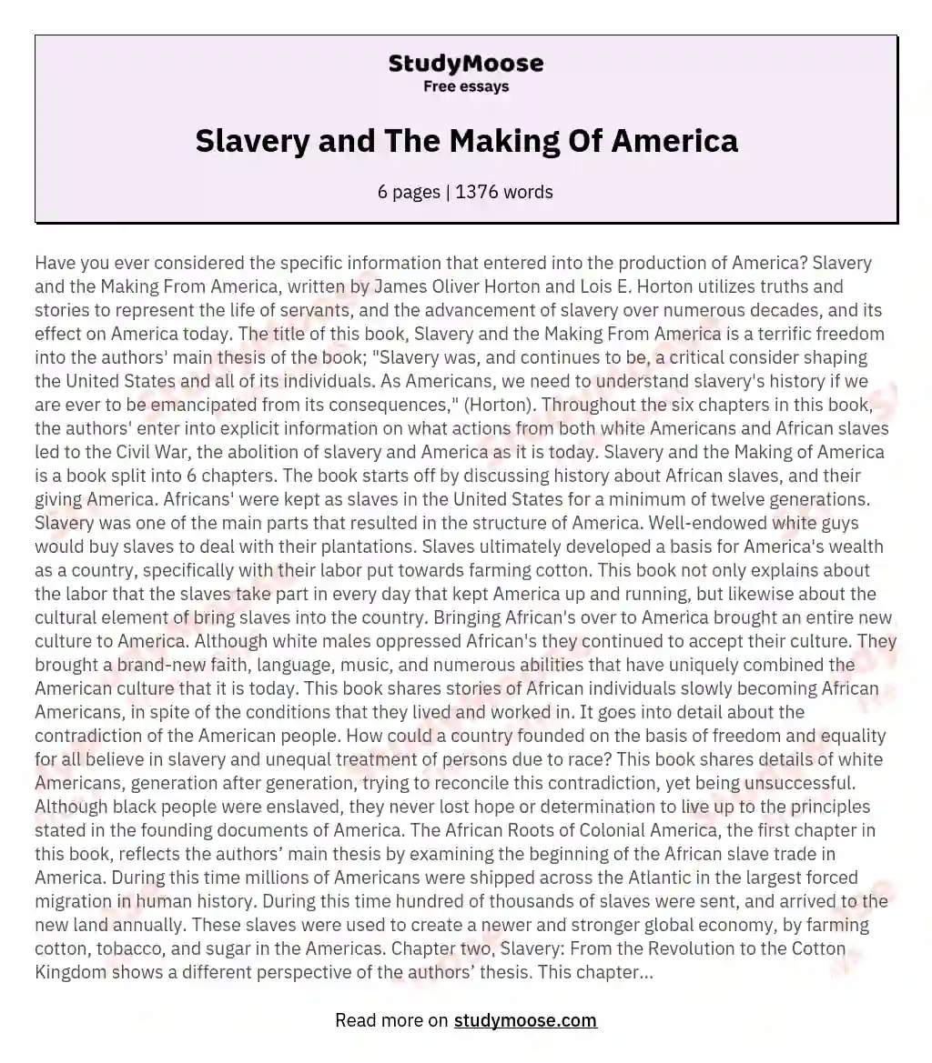 Slavery and The Making Of America