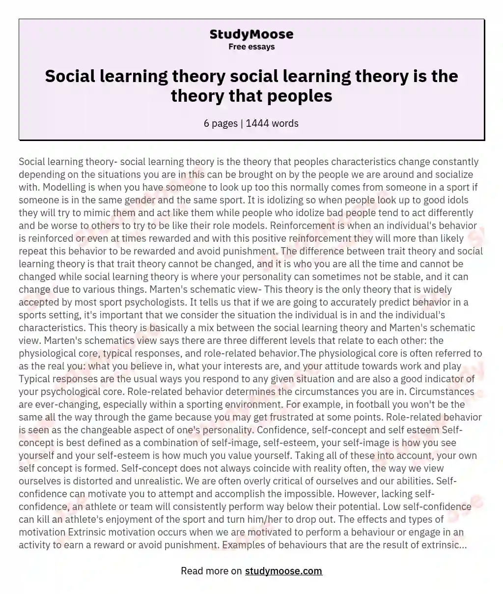 Social learning theory social learning theory is the theory that peoples