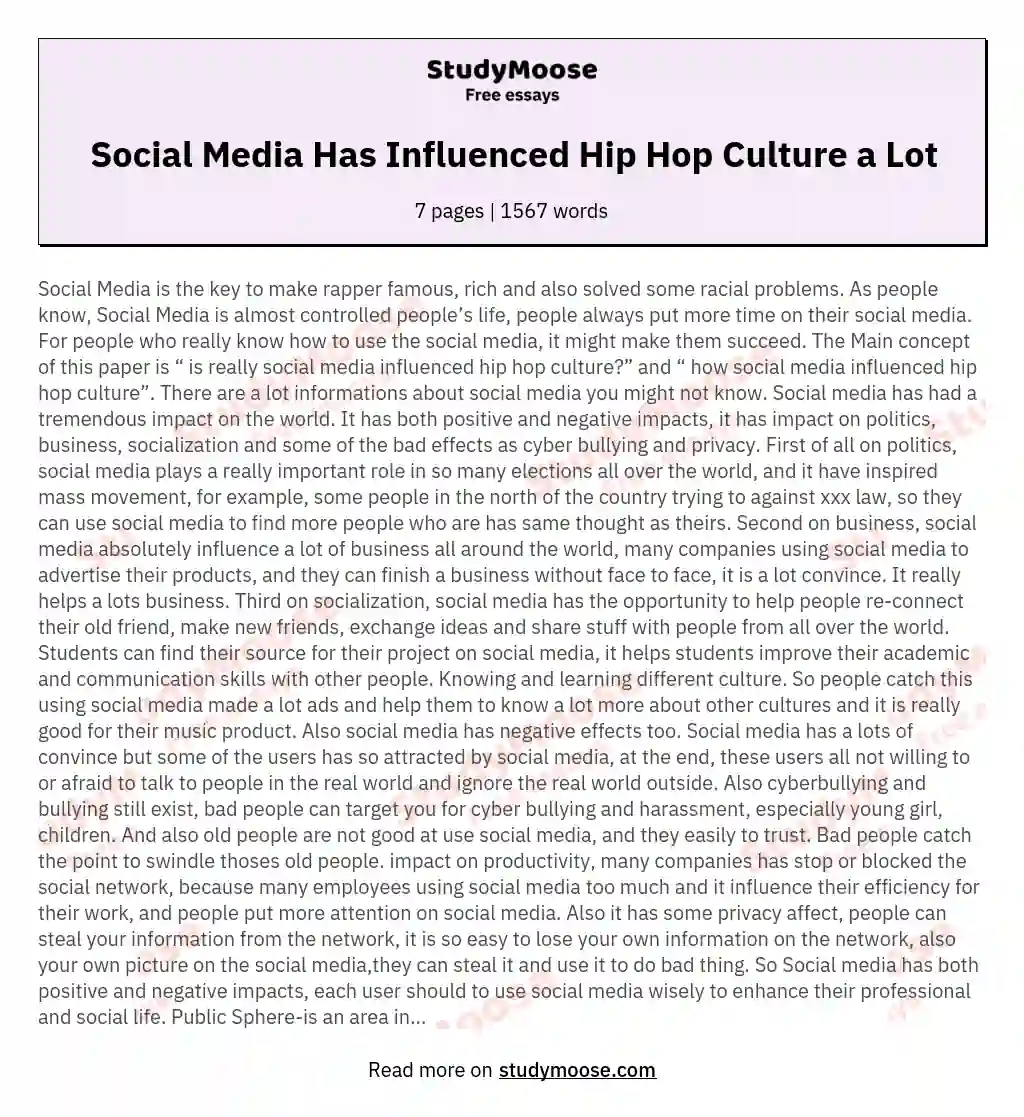 Social Media Has Influenced Hip Hop Culture a Lot essay