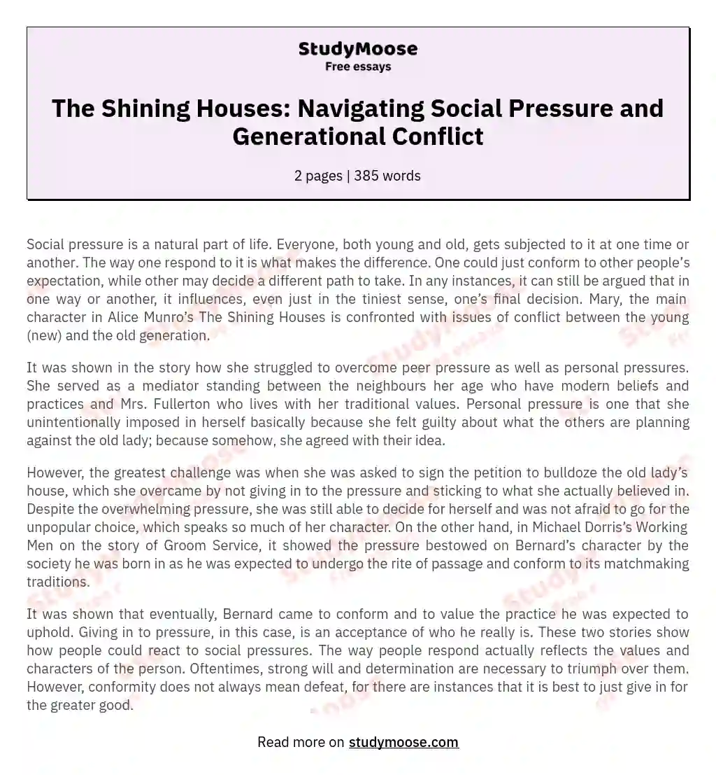 The Shining Houses: Navigating Social Pressure and Generational Conflict essay