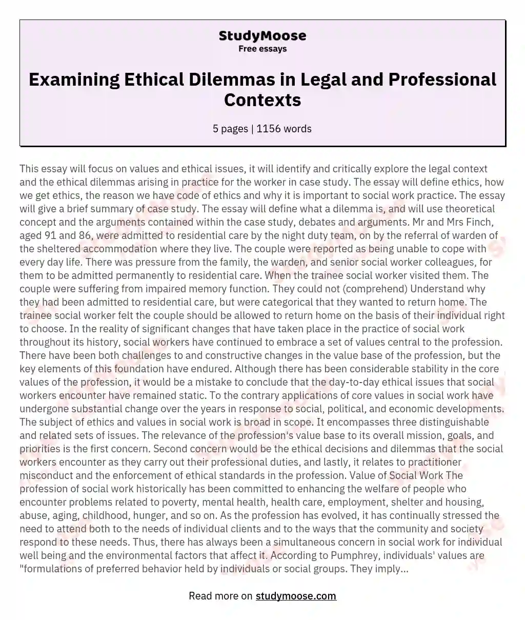 Examining Ethical Dilemmas in Legal and Professional Contexts essay