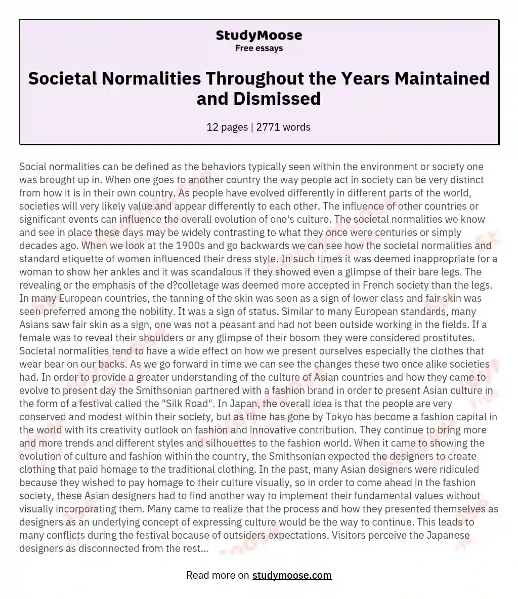 Societal Normalities Throughout the Years Maintained and Dismissed essay
