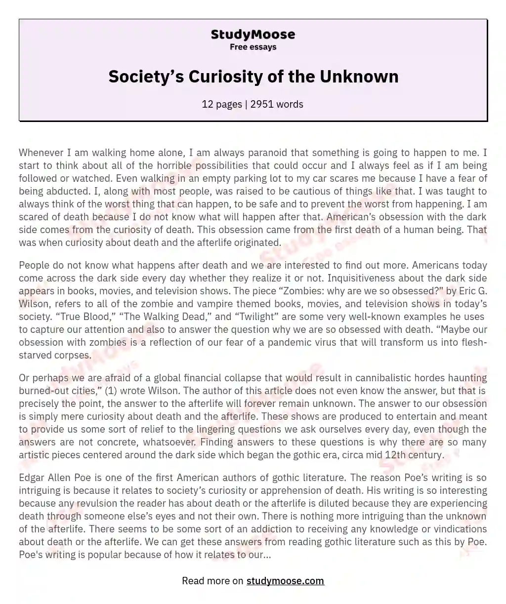 Society’s Curiosity of the Unknown