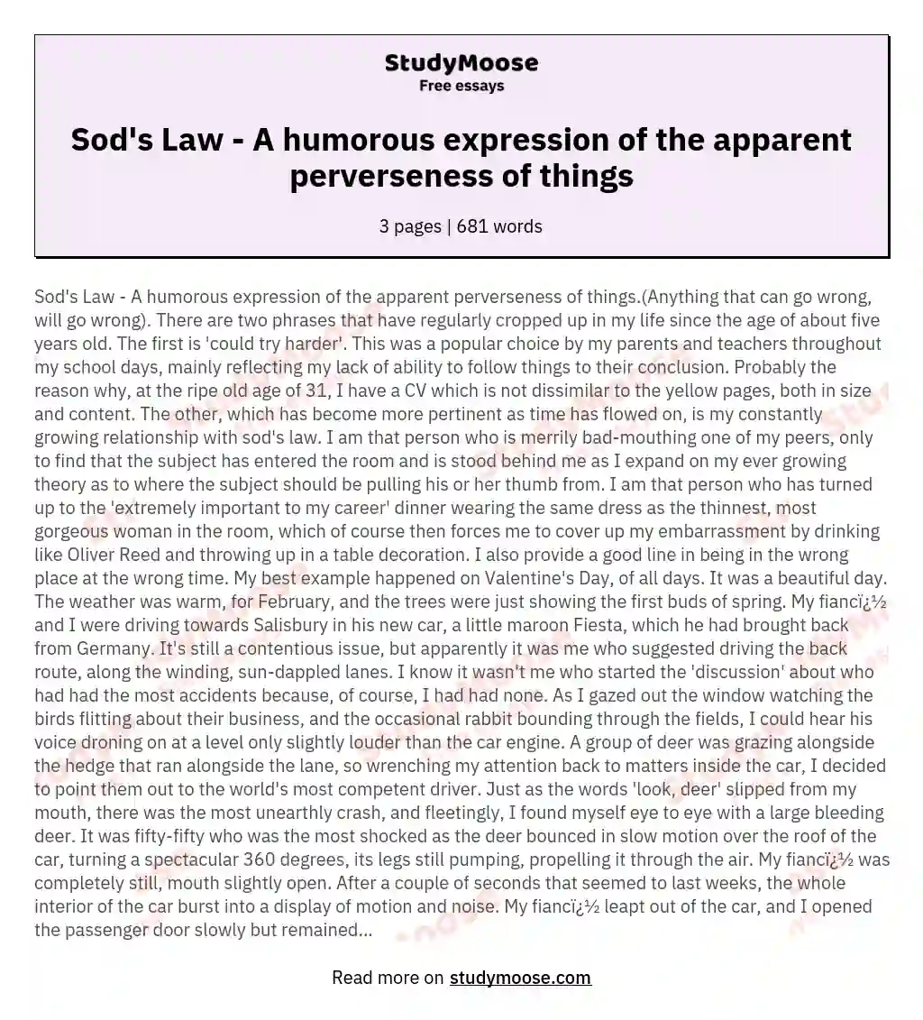 Sod's Law - A humorous expression of the apparent perverseness of things essay