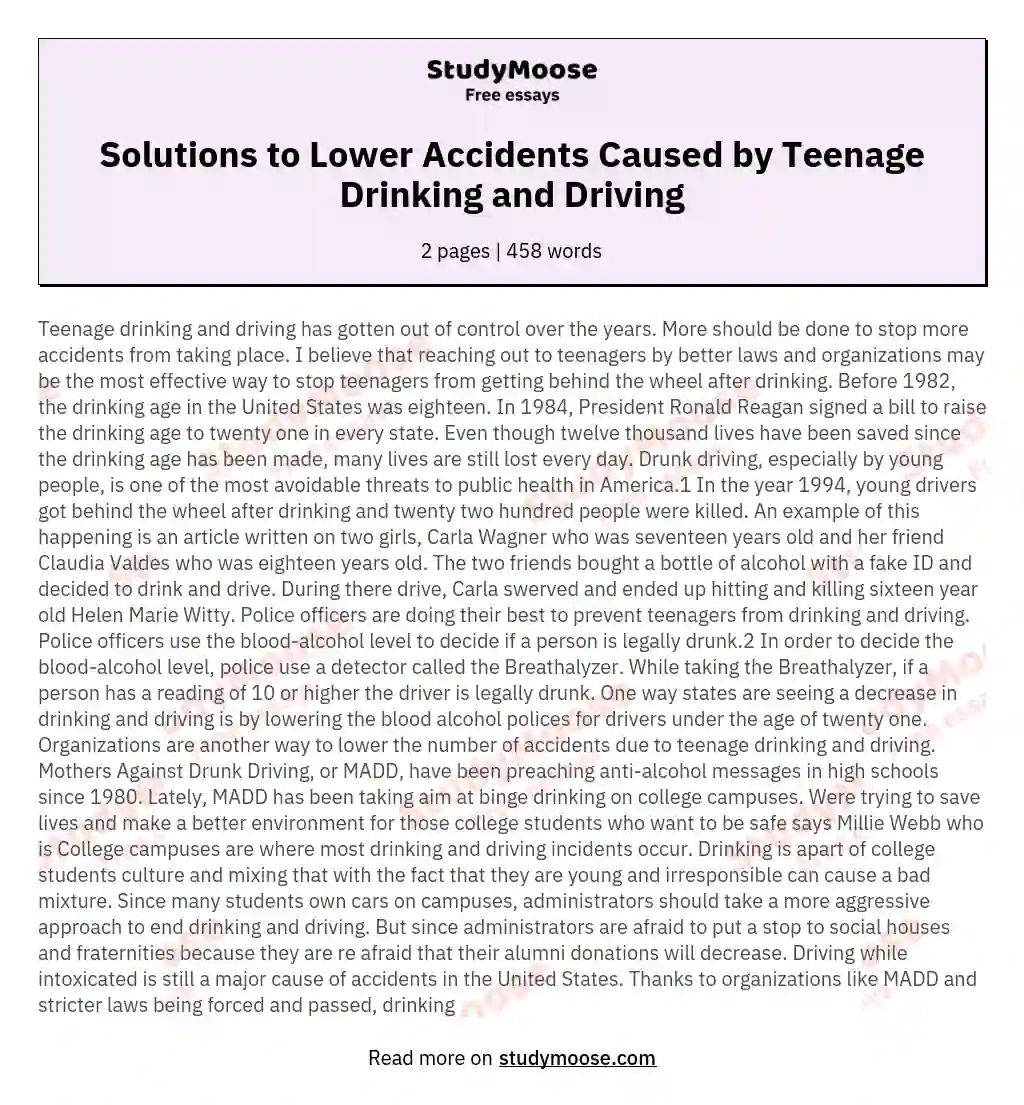 Solutions to Lower Accidents Caused by Teenage Drinking and Driving essay