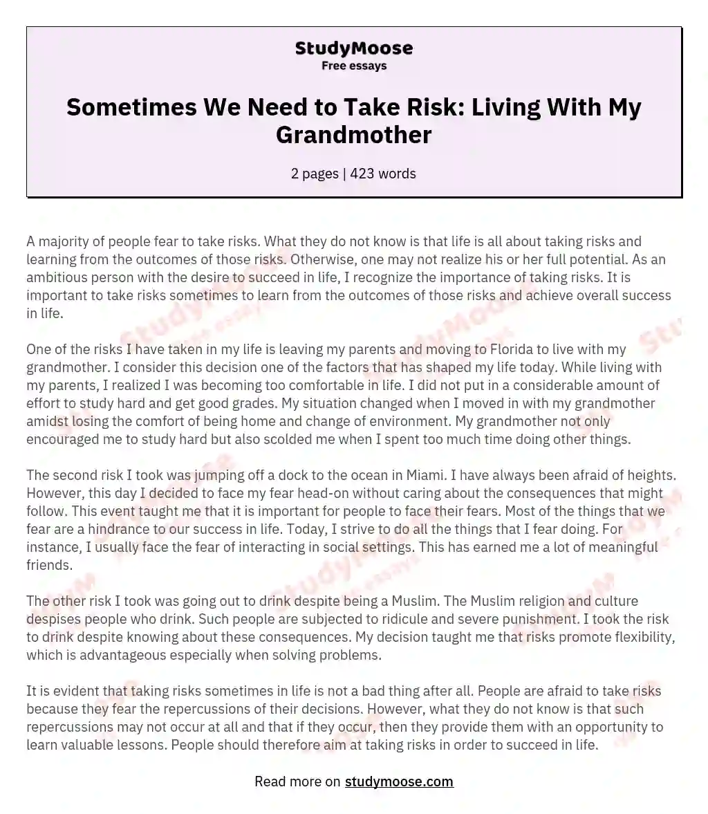 Sometimes We Need to Take Risk: Living With My Grandmother essay