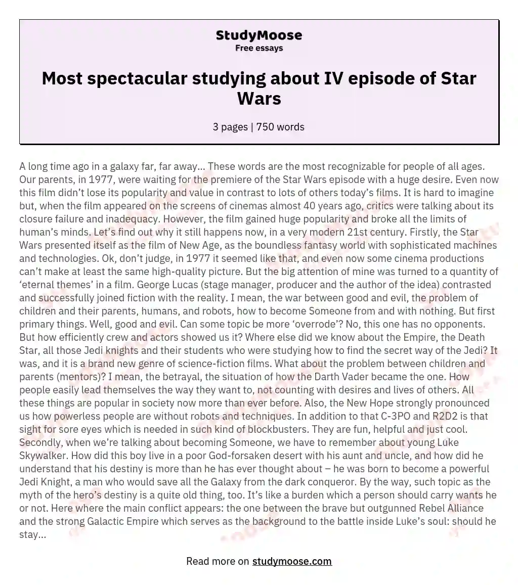 Most spectacular studying about IV episode of Star Wars essay