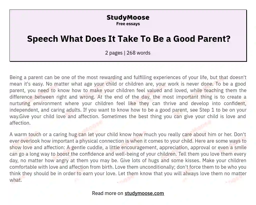 Speech What Does It Take To Be a Good Parent? essay