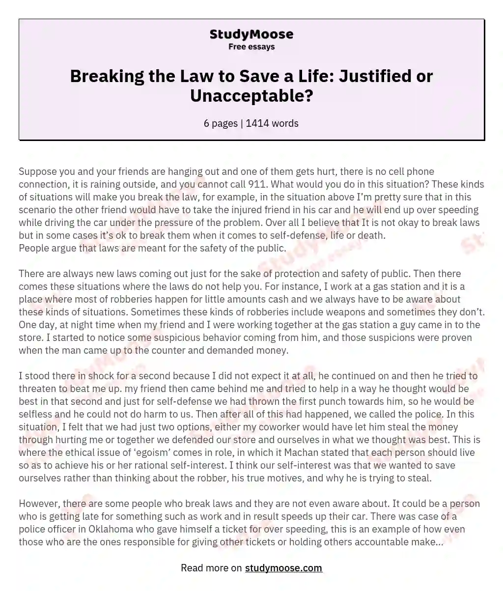 Breaking the Law to Save a Life: Justified or Unacceptable? essay