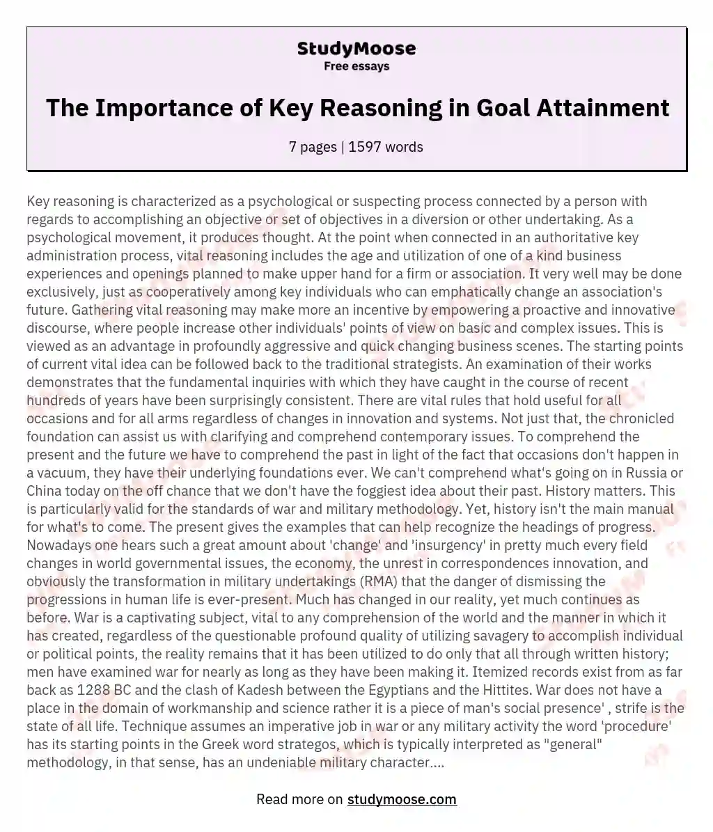 The Importance of Key Reasoning in Goal Attainment essay
