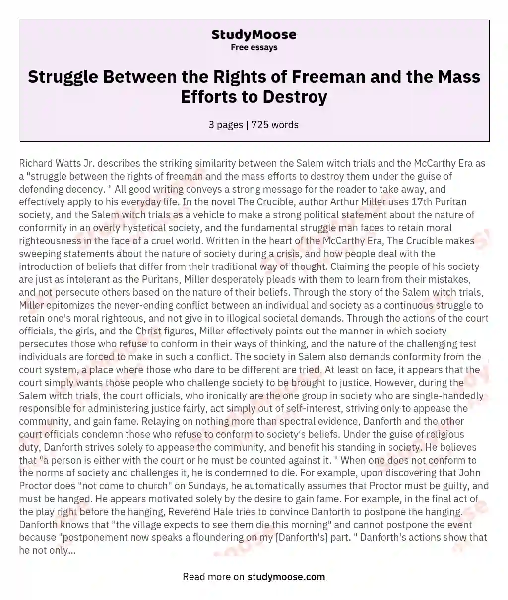 Struggle Between the Rights of Freeman and the Mass Efforts to Destroy essay