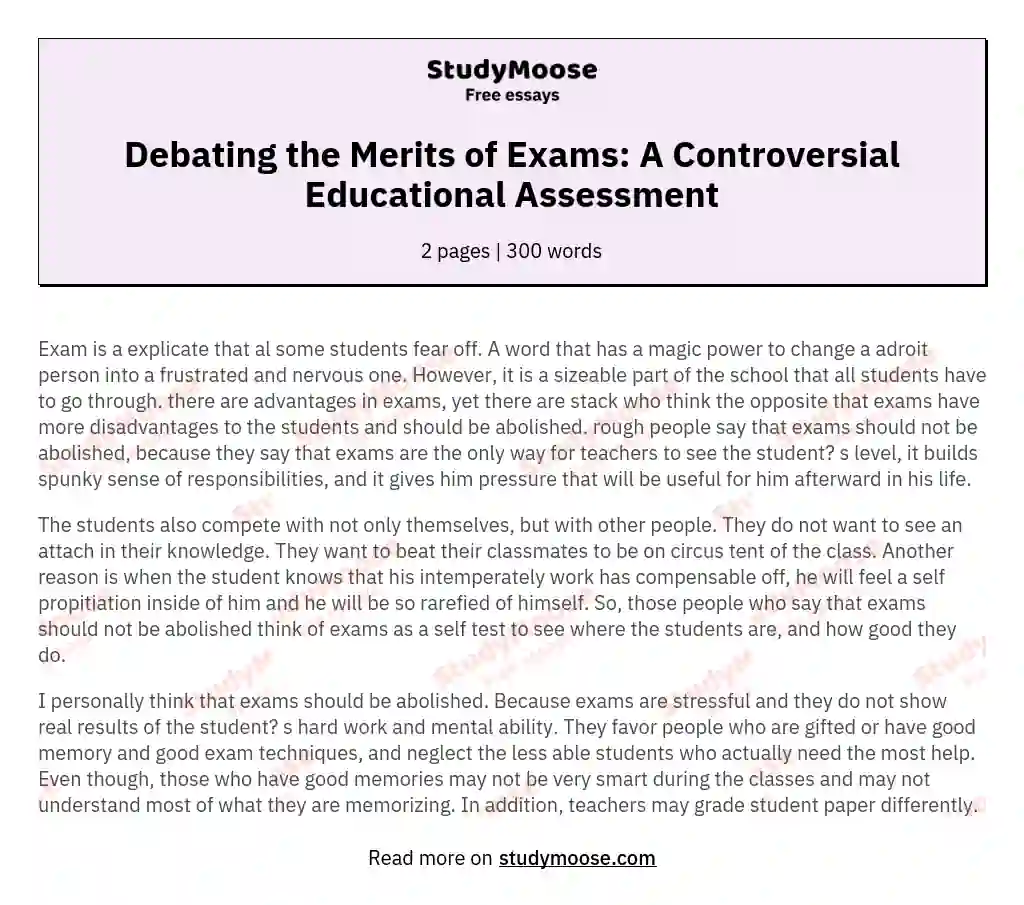 Debating the Merits of Exams: A Controversial Educational Assessment essay