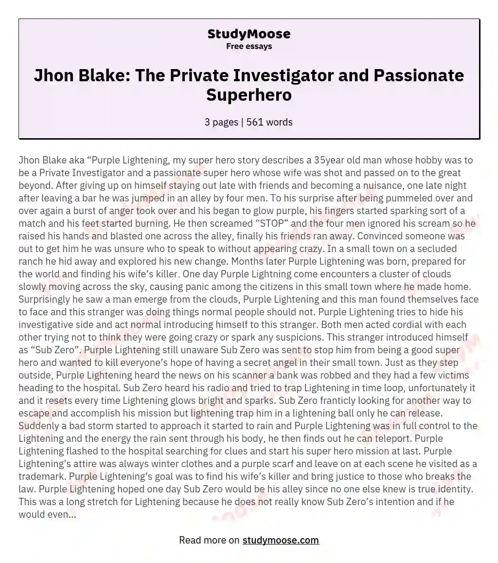 Jhon Blake: The Private Investigator and Passionate Superhero essay