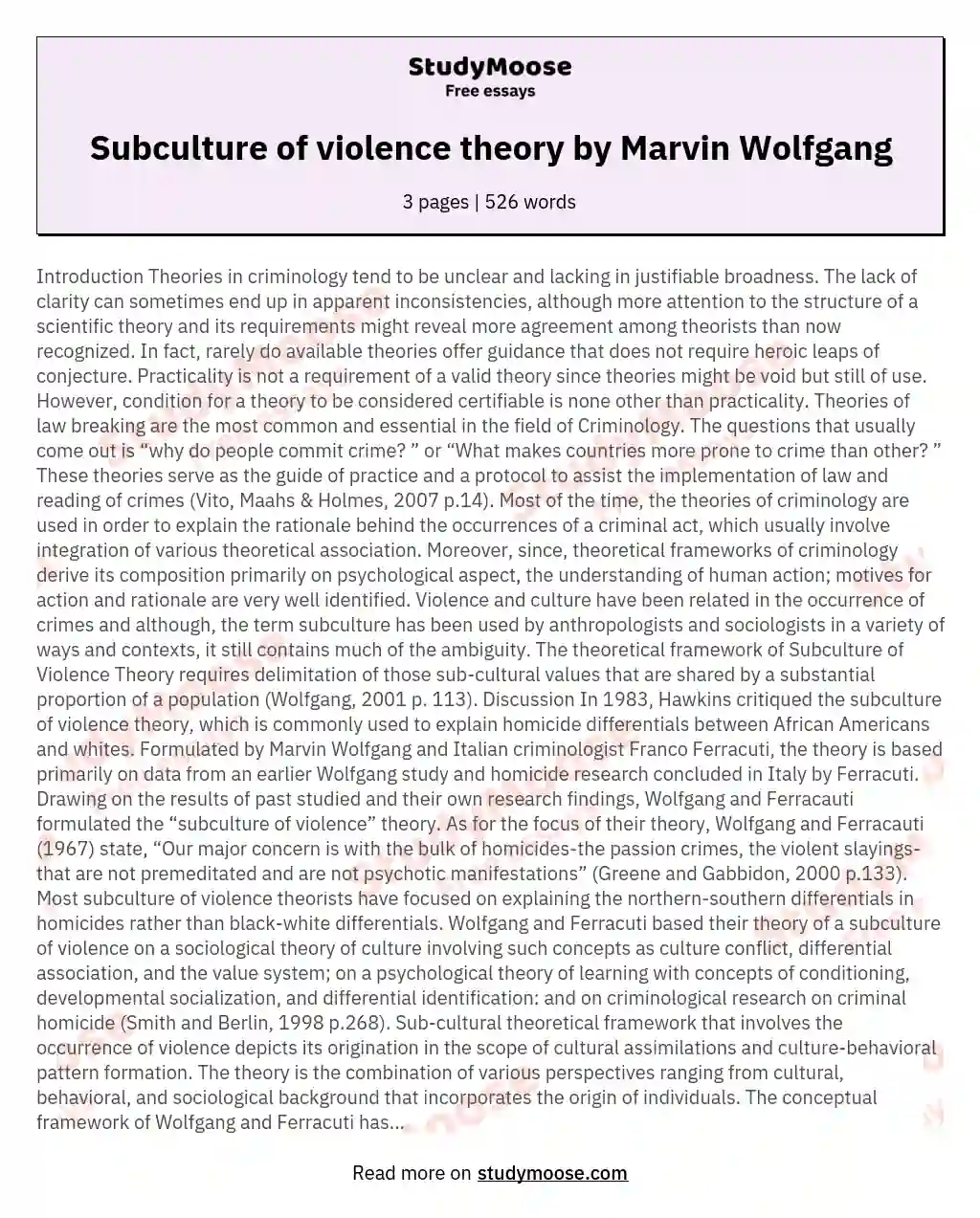 Subculture of violence theory by Marvin Wolfgang