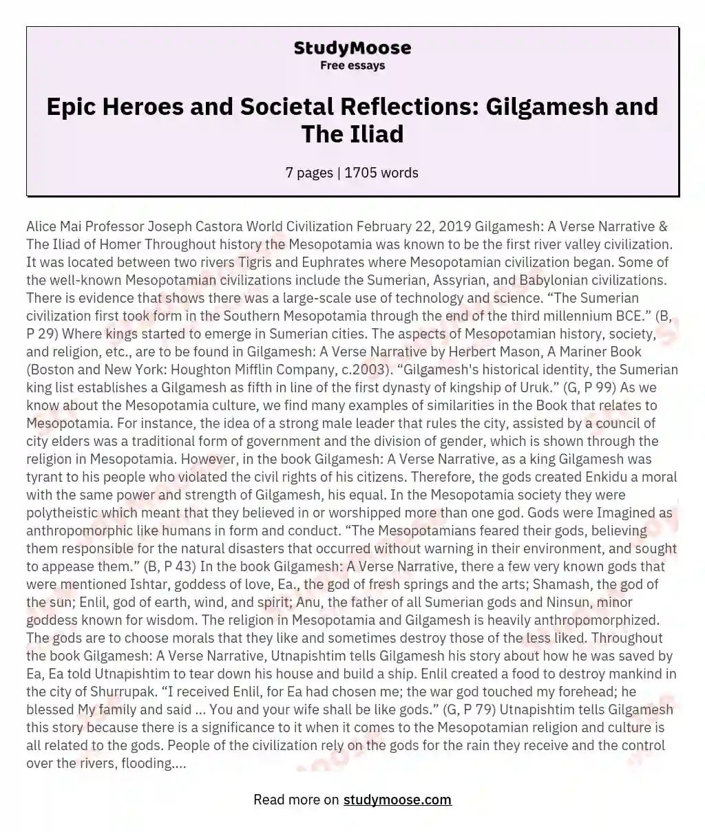 Epic Heroes and Societal Reflections: Gilgamesh and The Iliad essay
