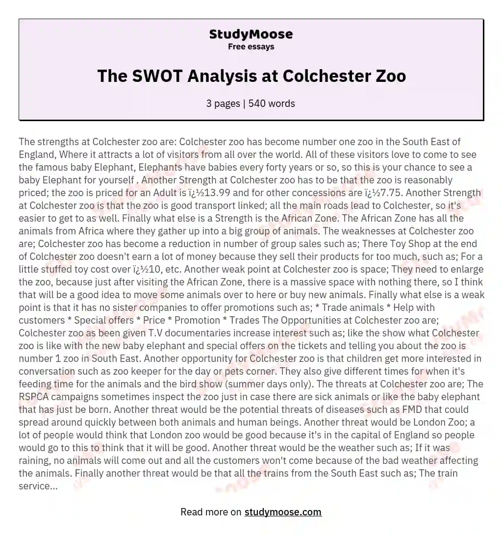 The SWOT Analysis at Colchester Zoo essay