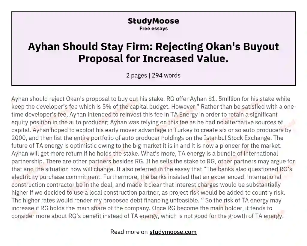 Ayhan Should Stay Firm: Rejecting Okan's Buyout Proposal for Increased Value. essay