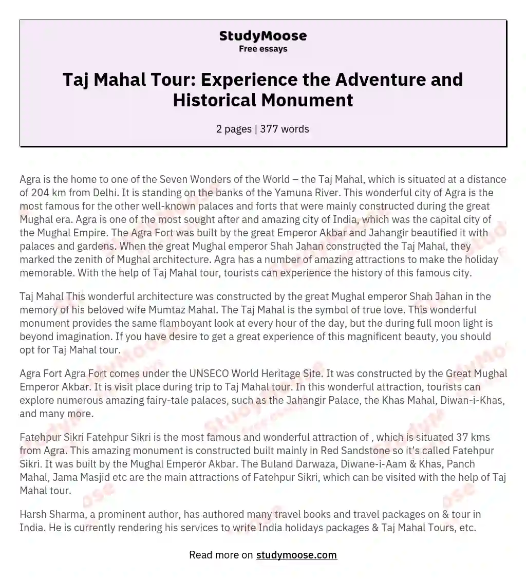 Taj Mahal Tour: Experience the Adventure and Historical Monument essay