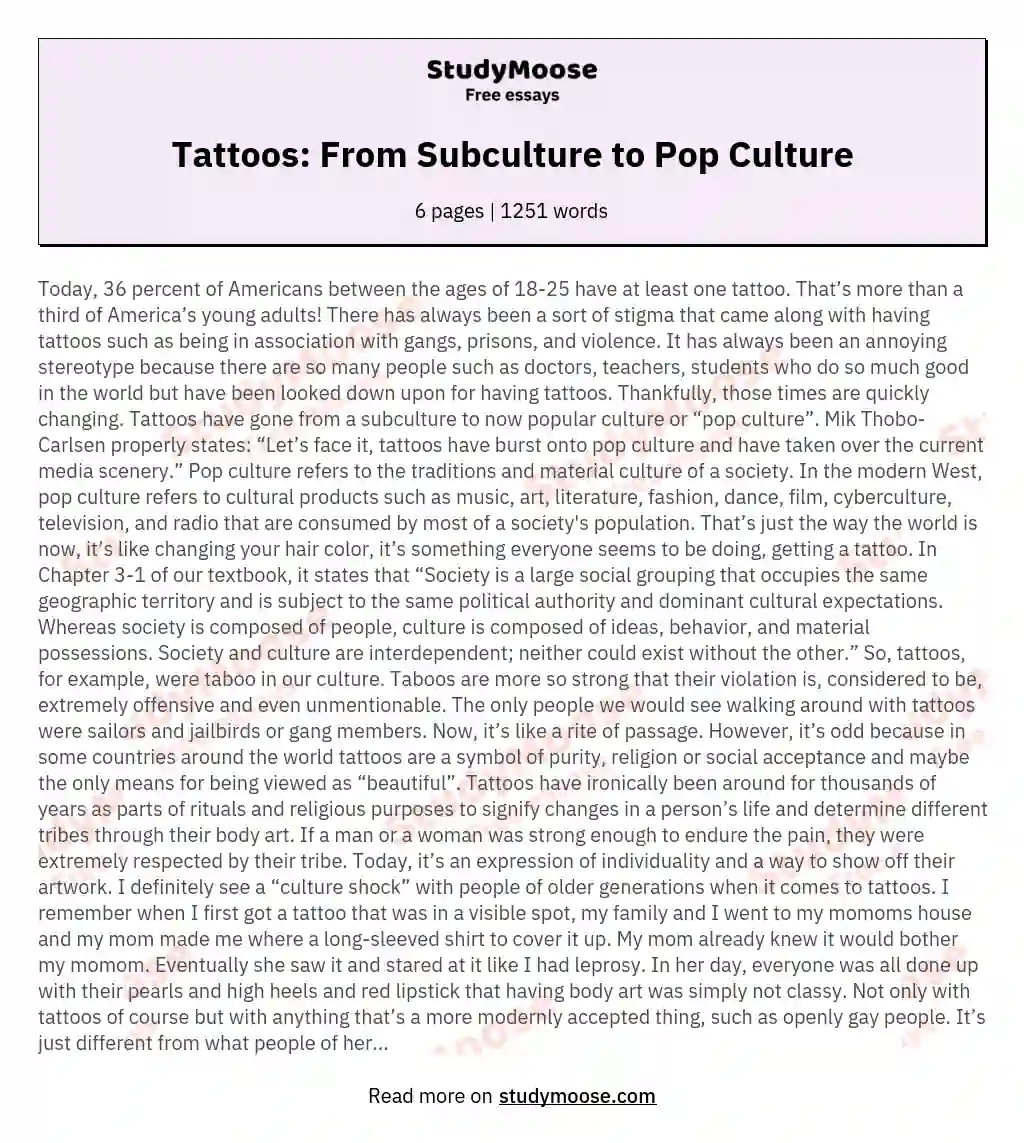 Tattoos: From Subculture to Pop Culture