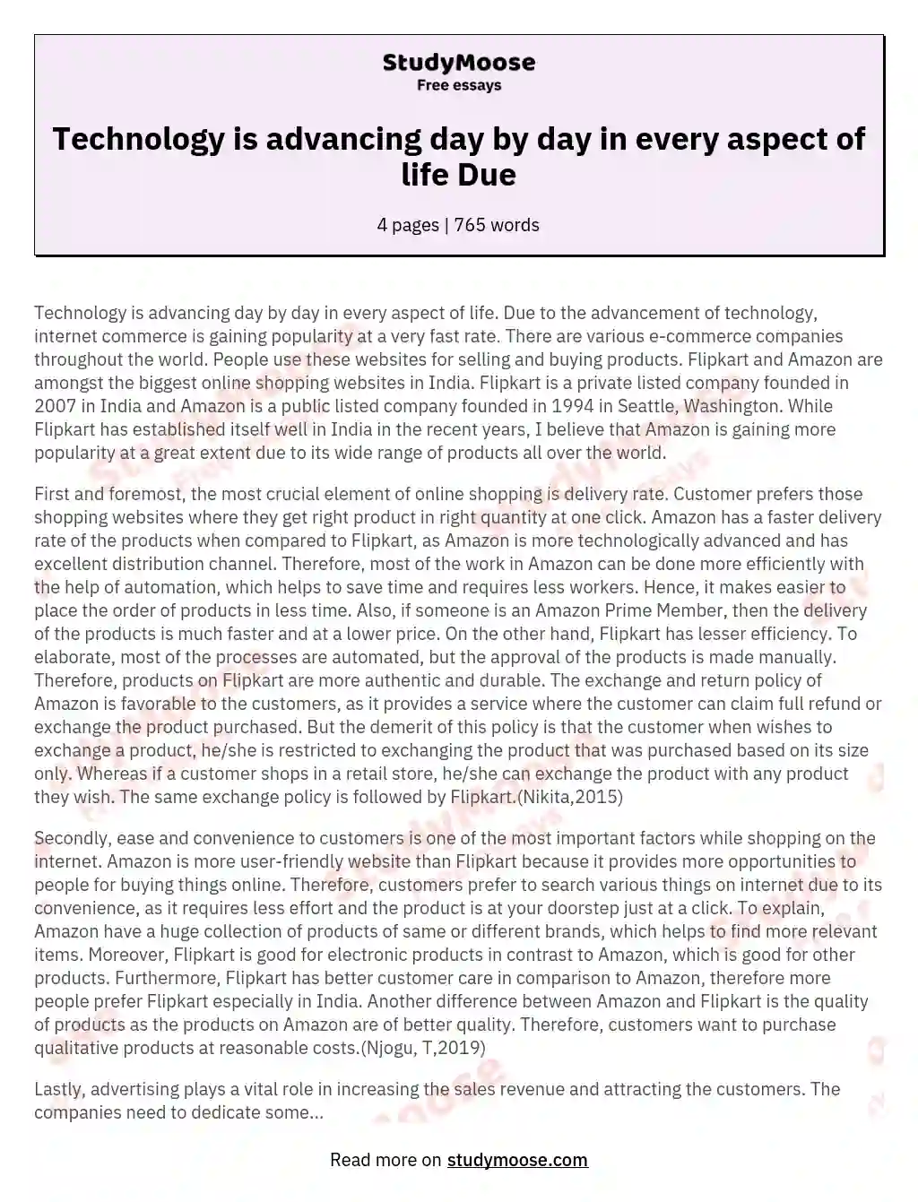 Technology is advancing day by day in every aspect of life Due essay