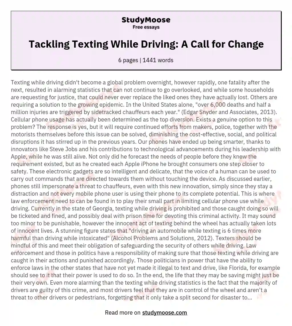 Tackling Texting While Driving: A Call for Change essay
