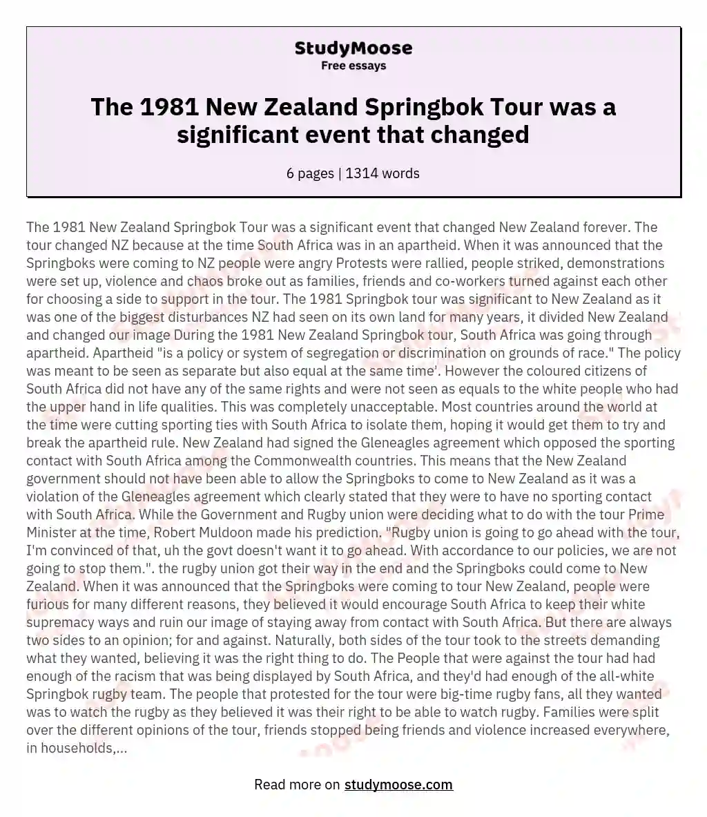 The 1981 New Zealand Springbok Tour was a significant event that changed essay