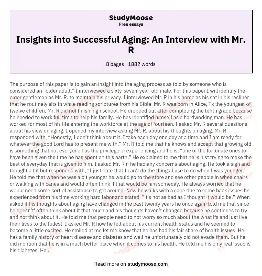 Insights into Successful Aging: An Interview with Mr. R essay