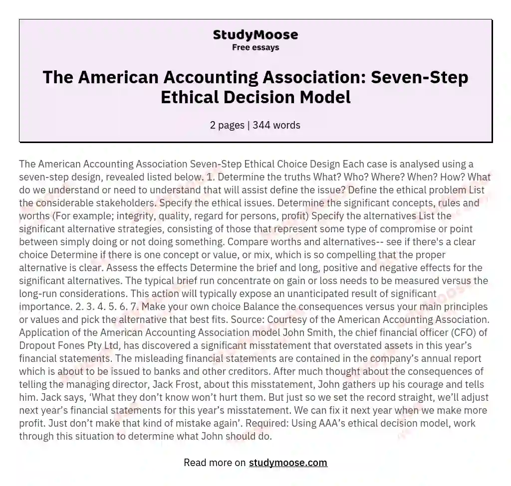 The American Accounting Association: Seven-Step Ethical Decision Model essay