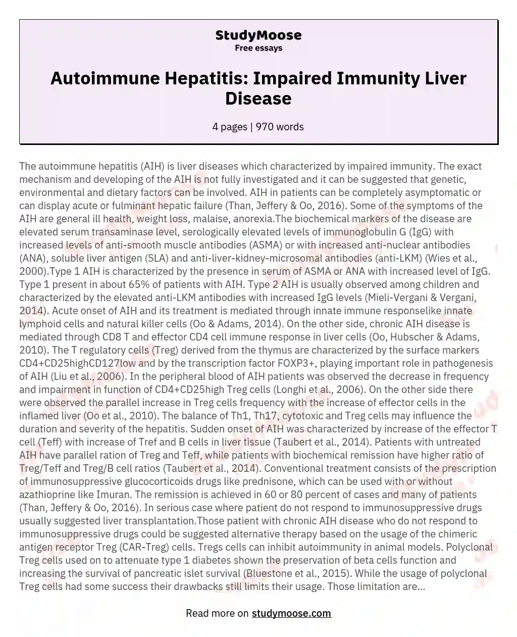The autoimmune hepatitis AIH is liver diseases which characterized by impaired immunity