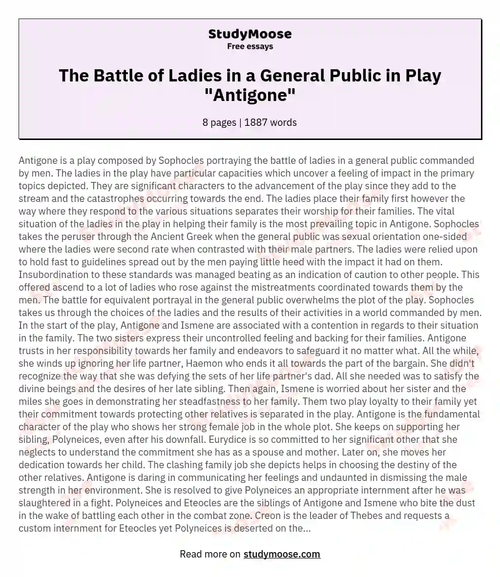 The Battle of Ladies in a General Public in Play "Antigone" essay