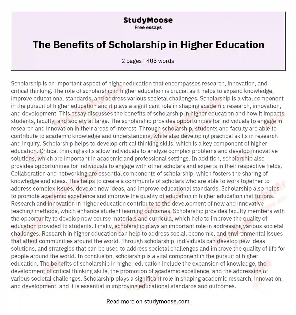 The Benefits of Scholarship in Higher Education essay