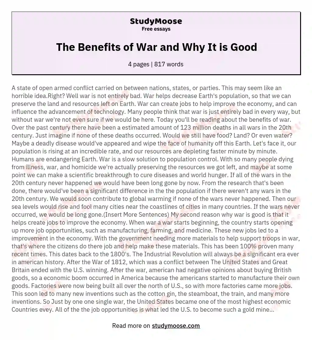 The Benefits of War and Why It is Good essay