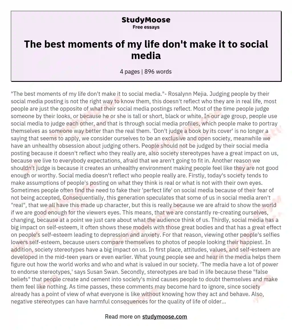 The best moments of my life don't make it to social media essay