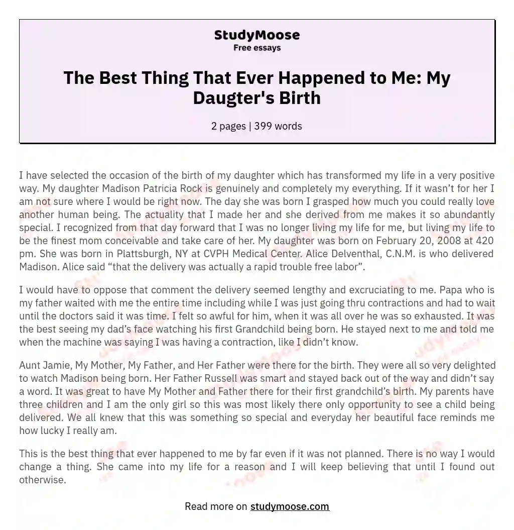 The Best Thing That Ever Happened to Me: My Daugter's Birth
