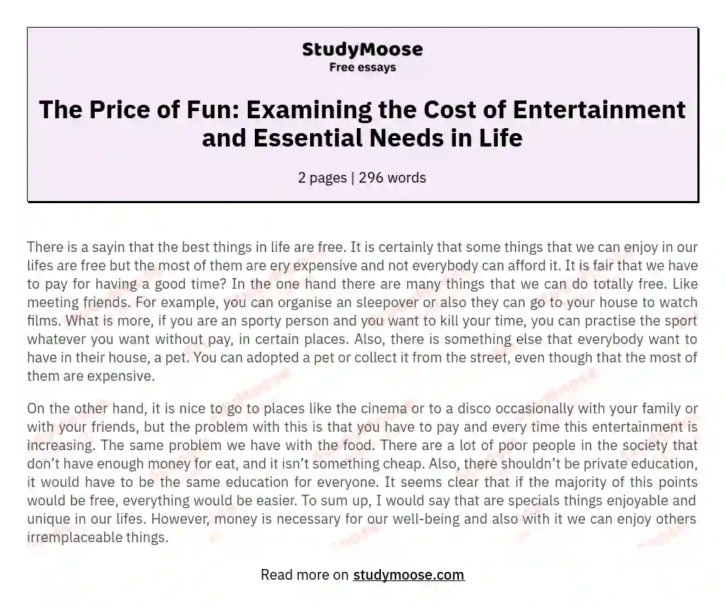 The Price of Fun: Examining the Cost of Entertainment and Essential Needs in Life essay