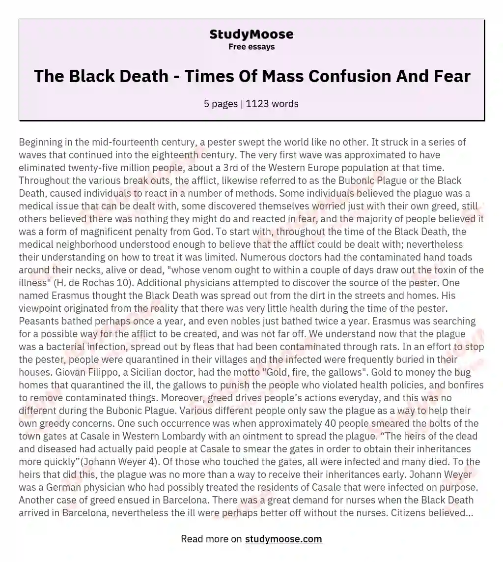 The Black Death - Times Of Mass Confusion And Fear essay