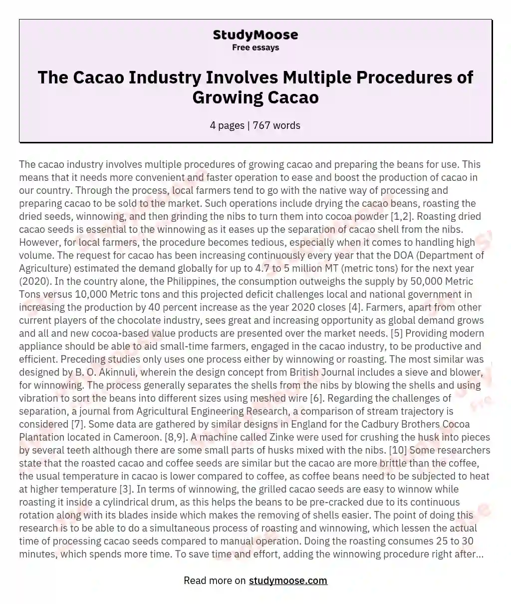 The Cacao Industry Involves Multiple Procedures of Growing Cacao essay