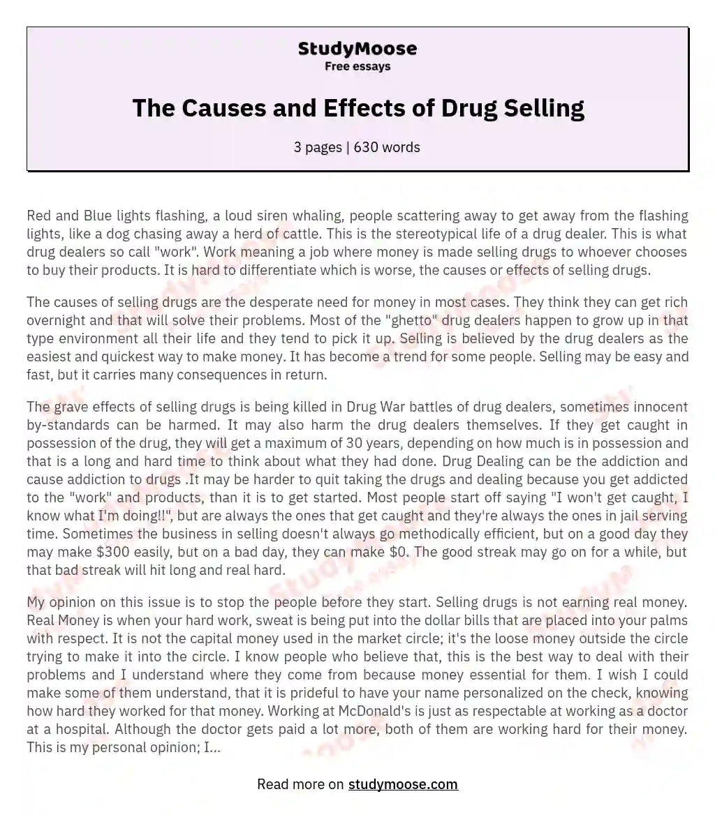 The Causes and Effects of Drug Selling