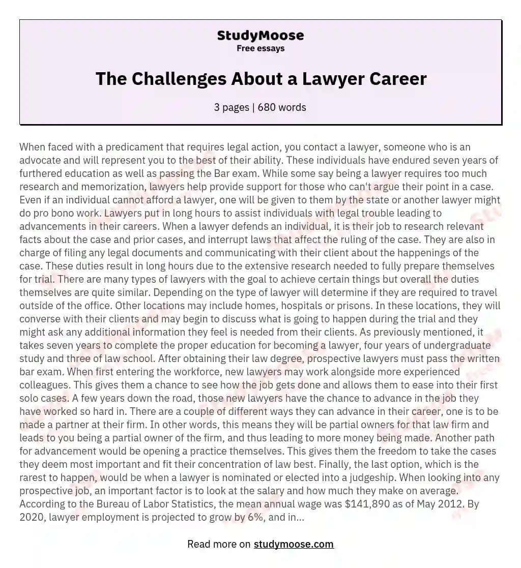 The Challenges About a Lawyer Career essay