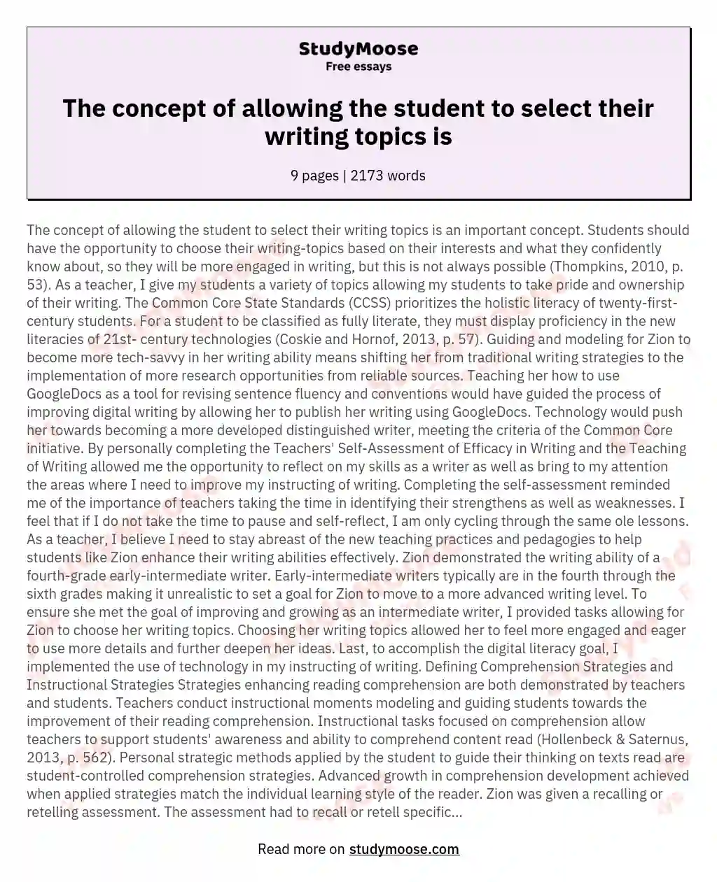 The concept of allowing the student to select their writing topics is essay